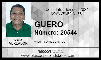 Candidato GUERO 2024 - NOVA VENÉCIA - Eleições