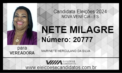 Candidato NETE MILAGRE 2024 - NOVA VENÉCIA - Eleições