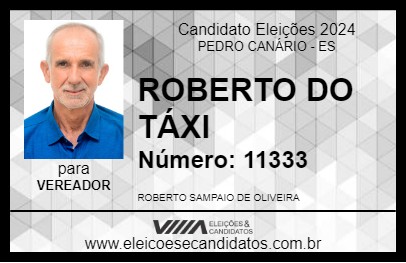 Candidato ROBERTO DO TÁXI 2024 - PEDRO CANÁRIO - Eleições