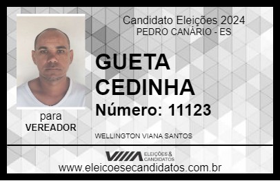 Candidato GUETA CEDINHA 2024 - PEDRO CANÁRIO - Eleições