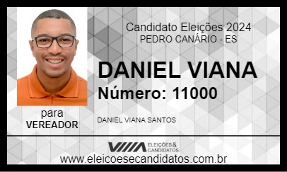 Candidato DANIEL VIANA 2024 - PEDRO CANÁRIO - Eleições