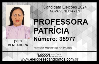 Candidato PROFESSORA PATRÍCIA 2024 - NOVA VENÉCIA - Eleições