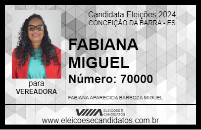 Candidato FABIANA MIGUEL 2024 - CONCEIÇÃO DA BARRA - Eleições