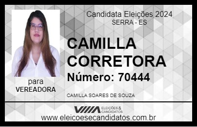 Candidato CAMILLA CORRETORA 2024 - SERRA - Eleições