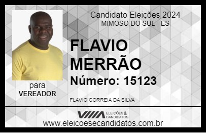 Candidato FLAVIO MERRÃO 2024 - MIMOSO DO SUL - Eleições