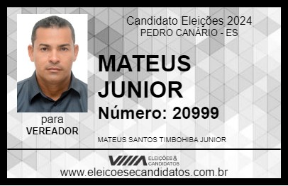 Candidato MATEUS JUNIOR DO CAMATA 2024 - PEDRO CANÁRIO - Eleições