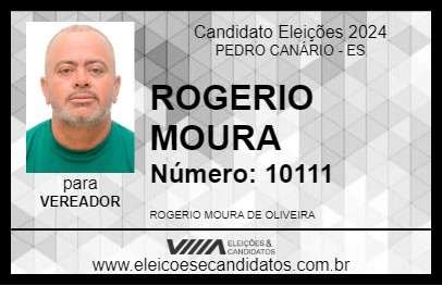 Candidato ROGERIO MOURA 2024 - PEDRO CANÁRIO - Eleições