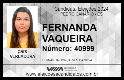 Candidato FERNANDA VAQUEIRA 2024 - PEDRO CANÁRIO - Eleições