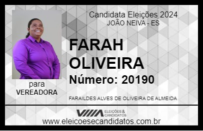 Candidato FARAH OLIVEIRA 2024 - JOÃO NEIVA - Eleições