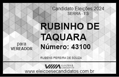 Candidato RUBINHO DE TAQUARA 2024 - SERRA - Eleições