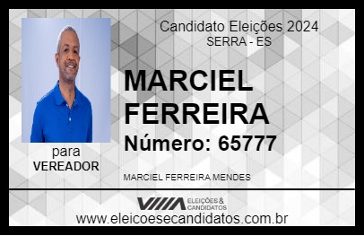 Candidato MARCIEL FERREIRA 2024 - SERRA - Eleições