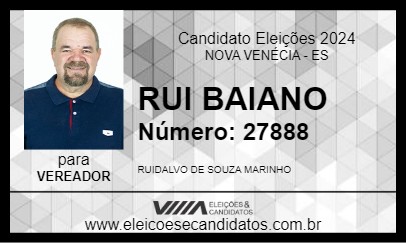 Candidato RUI BAIANO 2024 - NOVA VENÉCIA - Eleições