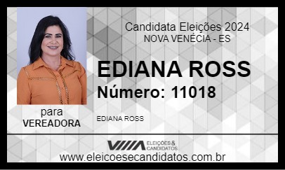 Candidato EDIANA ROSS 2024 - NOVA VENÉCIA - Eleições