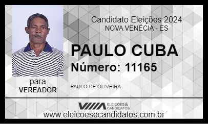 Candidato PAULO CUBA 2024 - NOVA VENÉCIA - Eleições