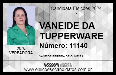 Candidato VANEIDE DA TUPPERWARE 2024 - NOVA VENÉCIA - Eleições