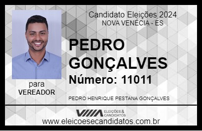 Candidato PEDRO GONÇALVES 2024 - NOVA VENÉCIA - Eleições