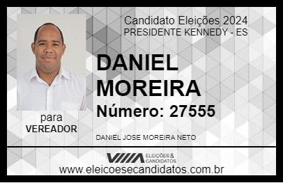 Candidato DANIEL MOREIRA 2024 - PRESIDENTE KENNEDY - Eleições