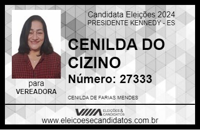 Candidato CENILDA DO CIZINO 2024 - PRESIDENTE KENNEDY - Eleições