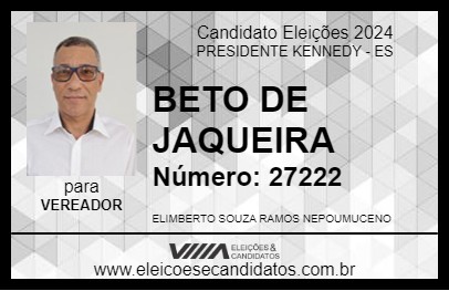 Candidato BETO DE JAQUEIRA 2024 - PRESIDENTE KENNEDY - Eleições