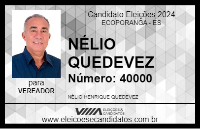 Candidato NÉLIO QUEDEVEZ 2024 - ECOPORANGA - Eleições