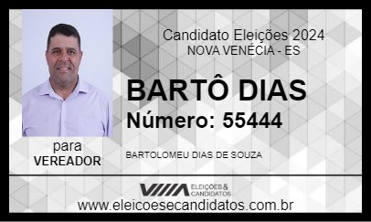 Candidato BARTÔ DIAS 2024 - NOVA VENÉCIA - Eleições