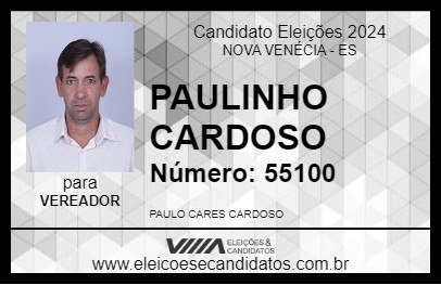 Candidato PAULINHO CARDOSO 2024 - NOVA VENÉCIA - Eleições