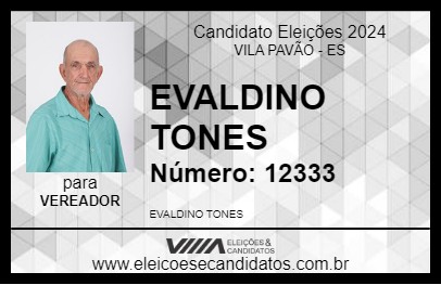 Candidato EVALDINO TONES 2024 - VILA PAVÃO - Eleições