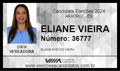 Candidato ELIANE VIEIRA 2024 - ARACRUZ - Eleições