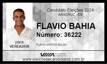 Candidato FLAVIO BAHIA 2024 - ARACRUZ - Eleições