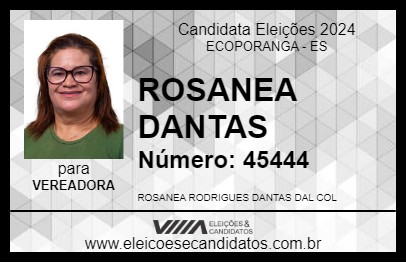 Candidato ROSANEA DANTAS 2024 - ECOPORANGA - Eleições