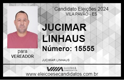 Candidato JUCIMAR LINHAUS 2024 - VILA PAVÃO - Eleições