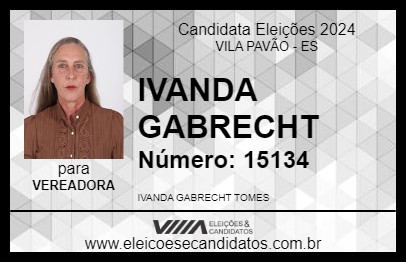 Candidato IVANDA GABRECHT 2024 - VILA PAVÃO - Eleições