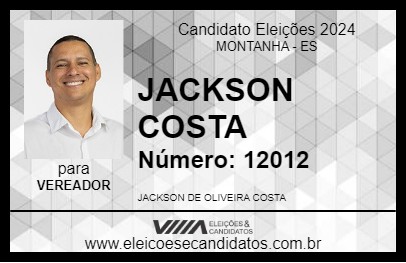 Candidato JACKSON COSTA 2024 - MONTANHA - Eleições