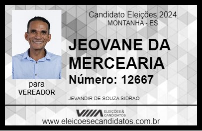 Candidato JEOVANE DA MERCEARIA 2024 - MONTANHA - Eleições