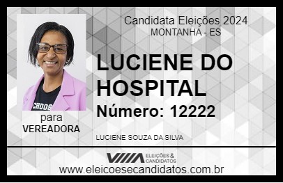 Candidato LUCIENE DO HOSPITAL 2024 - MONTANHA - Eleições