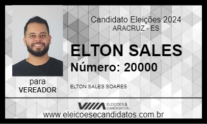 Candidato ELTON SALES 2024 - ARACRUZ - Eleições