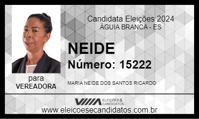 Candidato NEIDE 2024 - ÁGUIA BRANCA - Eleições