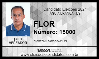 Candidato FLOR 2024 - ÁGUIA BRANCA - Eleições