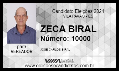 Candidato ZECA BIRAL 2024 - VILA PAVÃO - Eleições