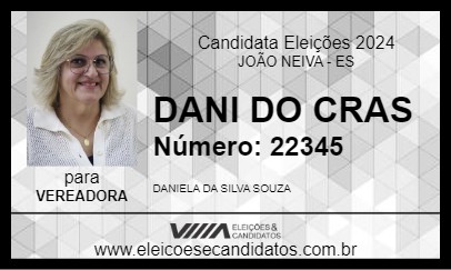 Candidato DANI DA ASSISTÊNCIA 2024 - JOÃO NEIVA - Eleições