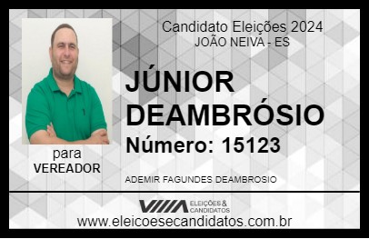 Candidato JÚNIOR DEAMBRÓSIO 2024 - JOÃO NEIVA - Eleições