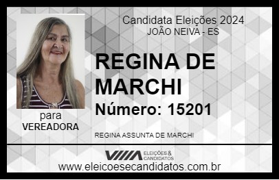 Candidato REGINA DE MARCHI 2024 - JOÃO NEIVA - Eleições