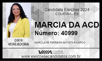 Candidato MARCIA DA ACD 2024 - COLATINA - Eleições