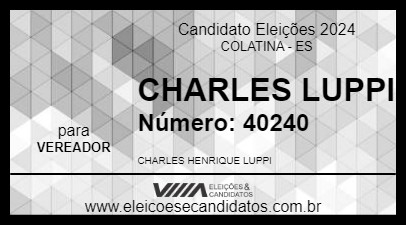 Candidato CHARLES LUPPI 2024 - COLATINA - Eleições