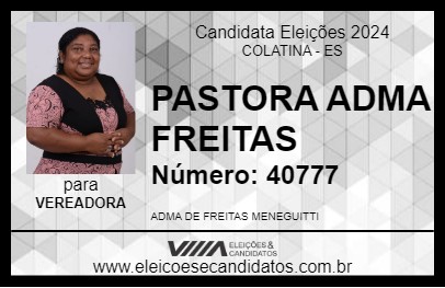 Candidato PASTORA ADMA FREITAS 2024 - COLATINA - Eleições