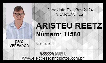 Candidato ARISTEU REETZ 2024 - VILA PAVÃO - Eleições