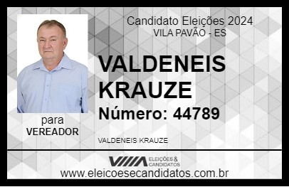 Candidato VALDENEIS KRAUZE 2024 - VILA PAVÃO - Eleições