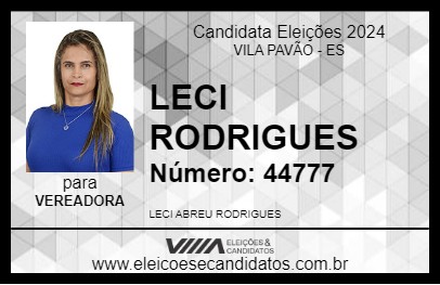 Candidato LECI RODRIGUES 2024 - VILA PAVÃO - Eleições