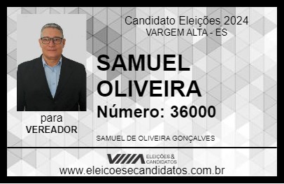 Candidato SAMUEL OLIVEIRA 2024 - VARGEM ALTA - Eleições