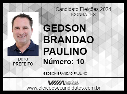 Candidato GEDSON BRANDAO PAULINO 2024 - ICONHA - Eleições